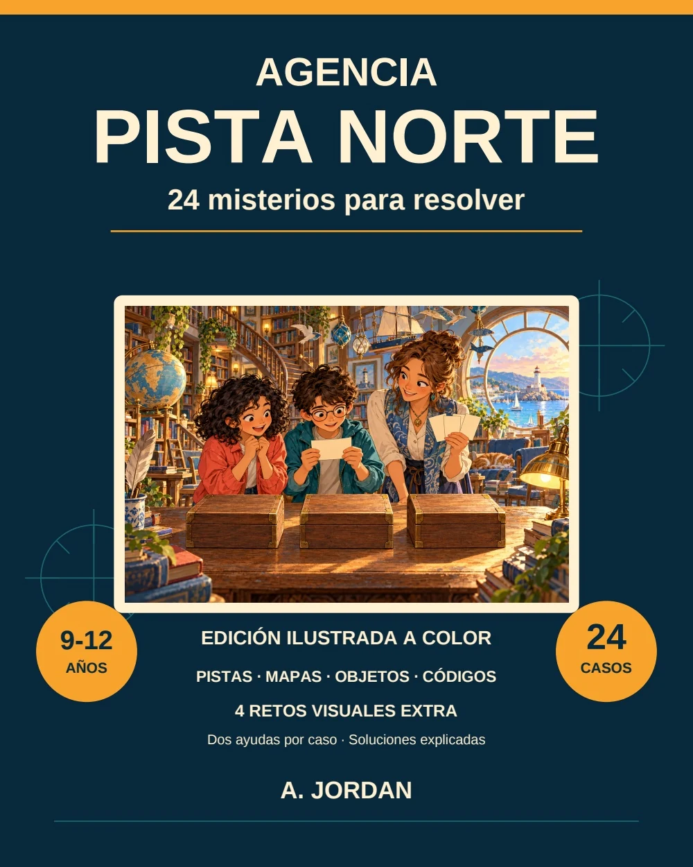 Portada oficial: Agencia Pista Norte, 24 misterios para resolver, de A. Jordan